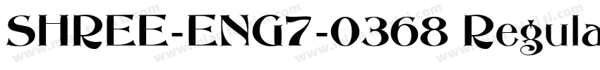 SHREE-ENG7-0368 Regular字体转换
